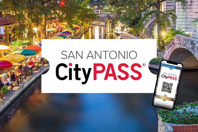 San Antonio CityPASS® Review: Great Value for Sightseeing - Accessibility and Convenience