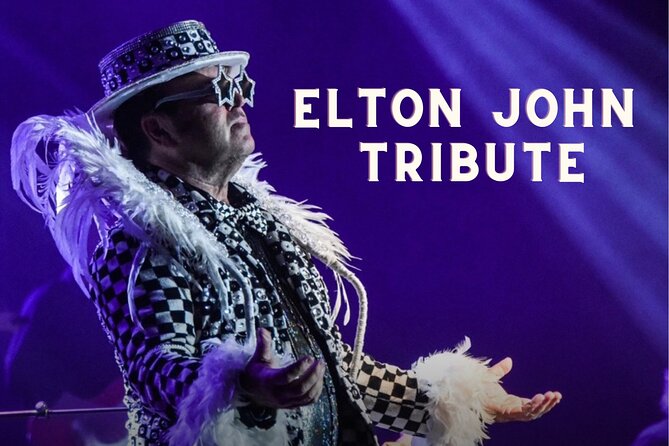 Elton John Tribute Show - Good To Know