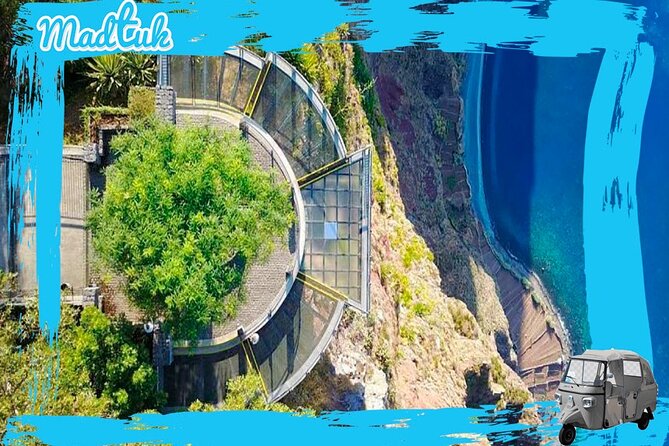 SKYWALK Cabo Girão + Cama De Lobos Tuk-Tuk Tour