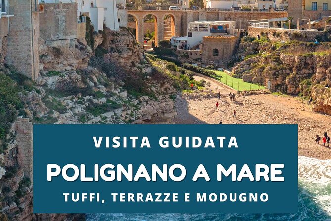 Walking Tour Polignano a Mare