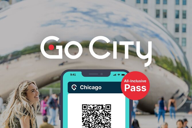 Go City: Chicago All-Inclusive Pass With 25+ Attractions - Booking and Reservation Process