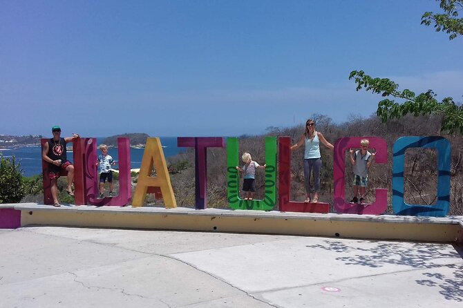 The Bays of Huatulco and Its Beautiful Surroundings Areas. - Meeting and Pickup Details