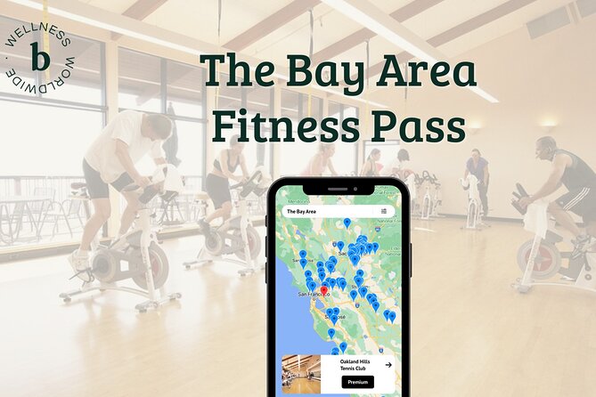 The Bay Area Premium Fitness Pass - Benefits of the Pass