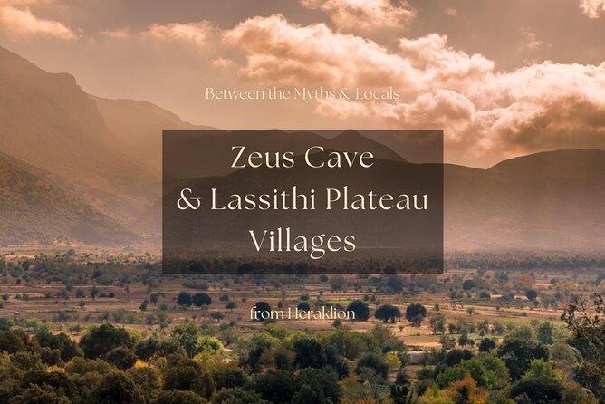 Between the Myths & Locals: Zeus Cave & Lassithi Plateau Villages - Good To Know