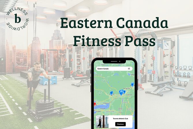 Eastern Canada Premium Fitness Pass