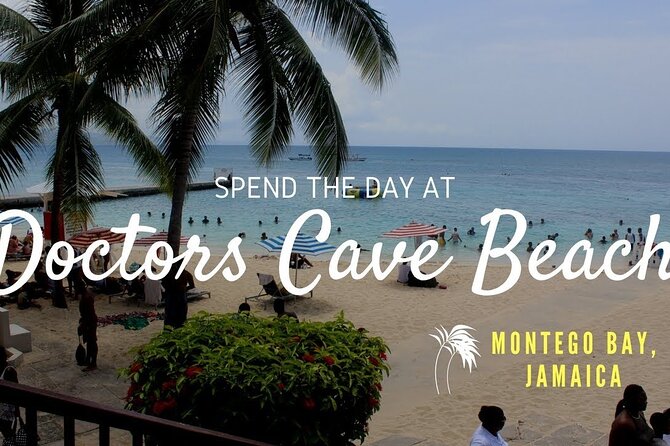 Doctor's Cave Beach and Margaritaville Private Tour - Pickup and Accessibility