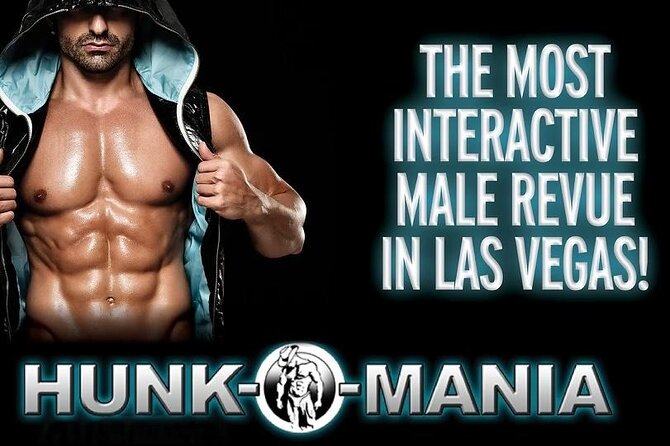 Hunk-O-Mania in Las Vegas - Ticket Pricing