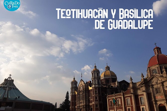 Teotihuacán & Our Lady of Guadalupe Basilic Tour - Inclusions and Amenities