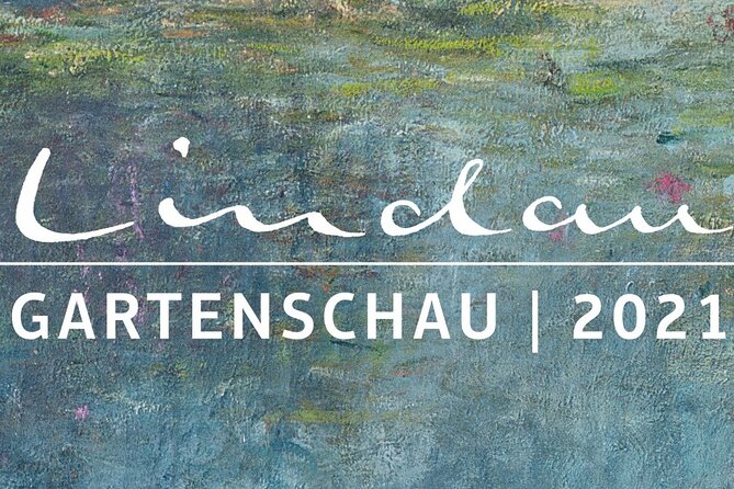Short Vacation Highlights Lake Constance With a Visit to the Garden Show in Überlingen & Lindau - Transportation and Meeting Details
