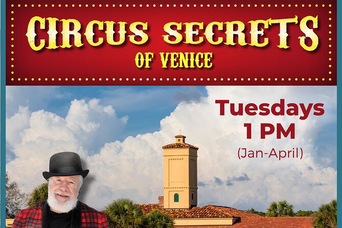 Circus Secrets of Venice Trolley Tour - Explore the Circus Secrets of Venice