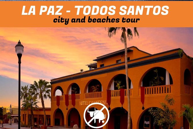 La Paz and Todos Santos City and Beaches Tour - Beach Activities and Relaxation
