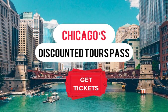 Chicago's Discounted Tour Pass Review - Tour Pass Options