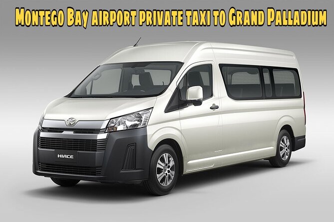 Montego Bay Airport Private Taxi to Grand Palladium Resorts - Key Points