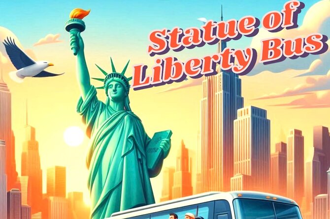 Statue of Liberty Express Bus Nonstop From Times Square - Transportation Details