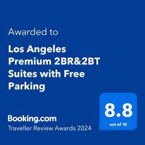 Los Angeles Premium Suites With Free Parking - Location and Accessibility