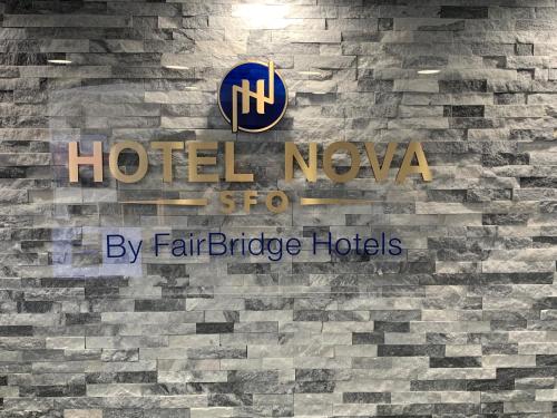 Hotel Nova SFO By FairBridge - Good To Know