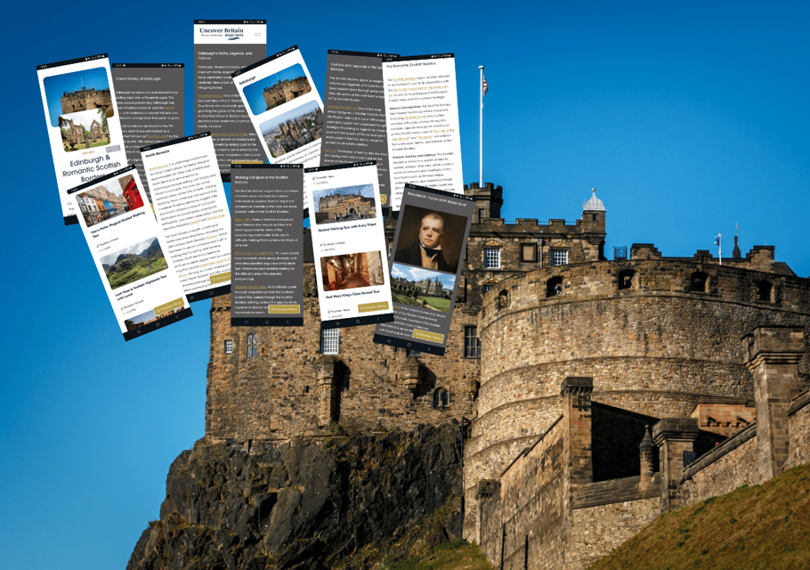 Edinburgh & Scottish Borders: Online Road Trip Guidebook - Exploring Edinburgh: The Heart of Scotland  