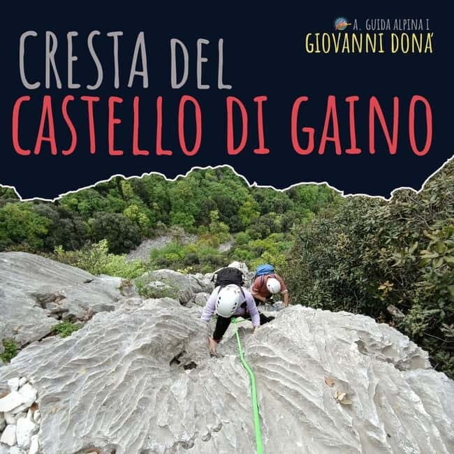 Gaino Castle Ridge: mountaineering route on Lake Garda - The Itinerary and What to Expect