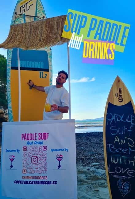 Mallorca: Paddle Surf and Drink  Refresh your Holidays! - Authentic Experiences and Real Feedback