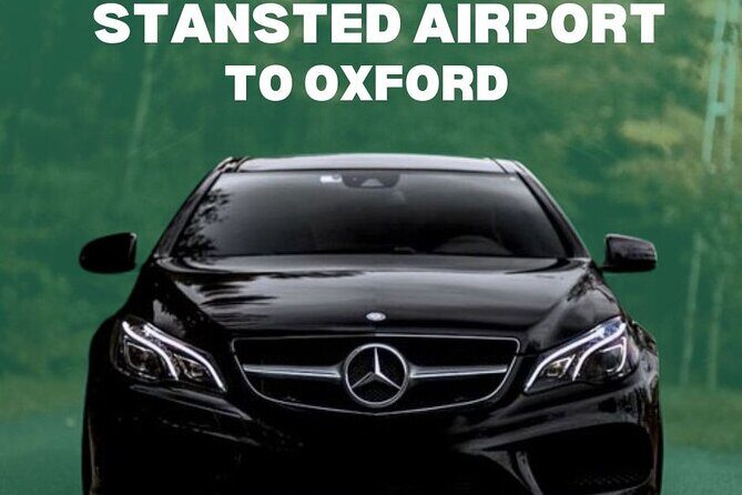 Stansted Airport To Oxford Private Transfer - The Itinerary: What to Expect
