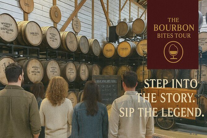 The Bourbon Bites Tour: Straight to the Barrel - The Experience and Logistics
